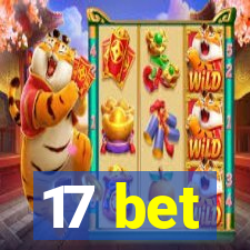 17 bet